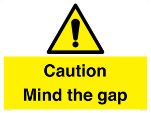 Caution Mind the gap